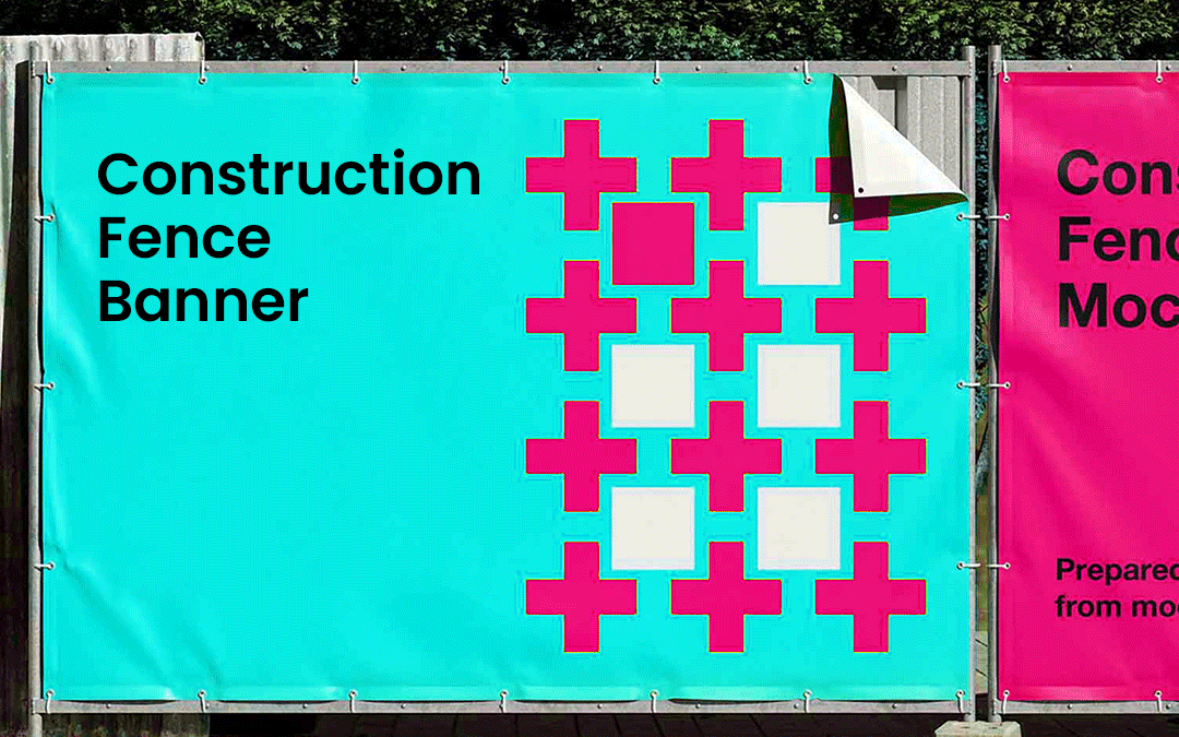 Construction Fence Banners